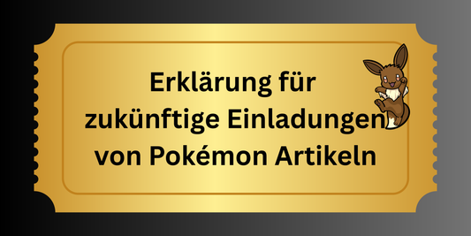 [Wichtige Änderung] Pokémon-Produkte nur noch über Einladung erhältlich!